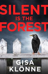 Bild vom Artikel Silent Is the Forest vom Autor Gisa Klönne