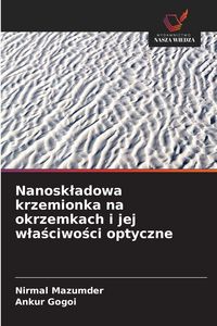 Produktbild: Nanosk&iquest;adowa krzemionka na okrzemkach i jej w&iquest;a&iquest;ciwo&iquest;ci optyczne