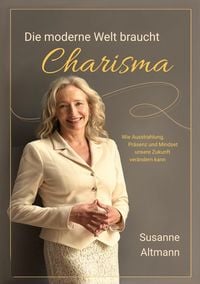 Produktbild: Die moderne Welt braucht Charisma