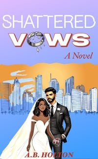 Produktbild: Shattered Vows (Fate Of The Vows Series, #1)