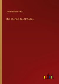 Produktbild: Die Theorie des Schalles