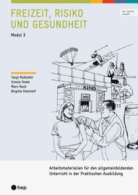 Produktbild: Freizeit, Risiko und Gesundheit (Print inkl. E-Book Edubase, Neuauflage 2026)