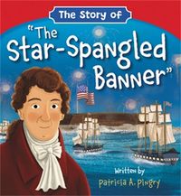 Produktbild: Pingry, P: Story of the Star-Spangled Banner