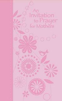 Produktbild: An Invitation to Prayer for Mothers