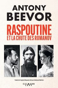 Produktbild: Raspoutine et la chute des Romanov