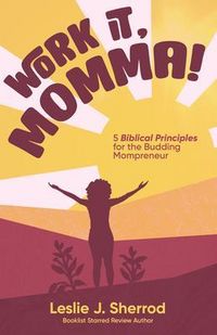 Produktbild: Work It, Momma!