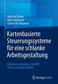 Produktbild: Kartenbasierte Steuerungssysteme f&uuml;r eine schlanke Arbeitsgestaltung