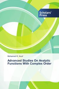 Produktbild: Advanced Studies On Analytic Functions With Complex Order