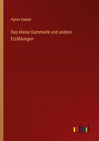 Produktbild: Das kleine Dummerle und andere Erz&auml;hlungen