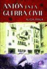 Produktbild: Ayala Velasco, A: Ant&oacute;n en la Guerra Civil