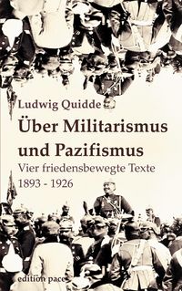 Produktbild: &Uuml;ber Militarismus und Pazifismus