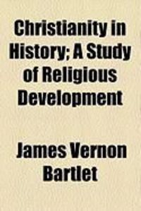 Produktbild: Christianity in History; A Study of Religious Development