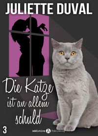 Produktbild: Die Katze ist an allem schuld, 3