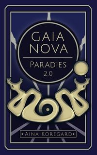 Produktbild: Gaia Nova - Paradies 2.0