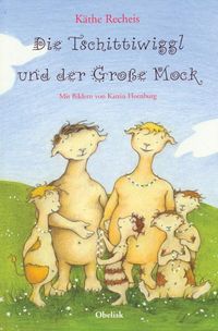 Produktbild: Die Tschittiwiggl und der Gro&szlig;e Mock