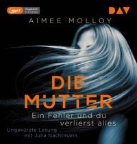 Produktbild: Die Mutter &ndash; Ein Fehler und du verlierst alles