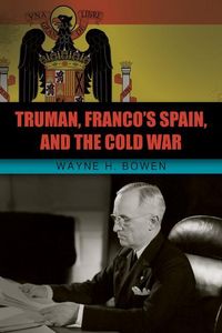 Produktbild: Truman Francos Spain & The Col