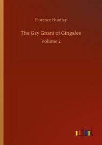 Produktbild: The Gay Gnani of Gingalee