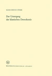 Produktbild: Der Untergang der klassischen Demokratie