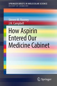 Produktbild: How Aspirin Entered Our Medicine Cabinet