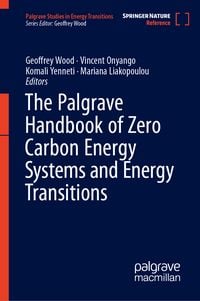 Produktbild: The Palgrave Handbook of Zero Carbon Energy Systems and Energy Transitions