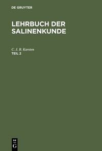Produktbild: Lehrbuch der Salinenkunde. Teil 2