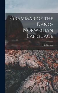 Produktbild: Grammar of the Dano-Norwegian Language