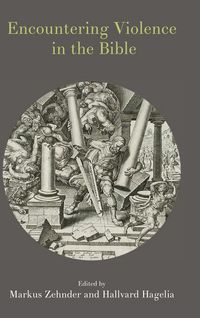 Produktbild: Encountering Violence in the Bible