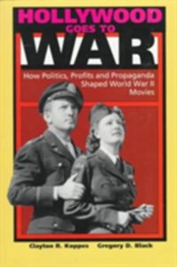 Produktbild: Koppes, C: Hollywood Goes to War