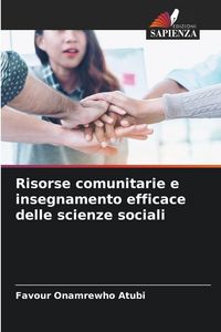 Produktbild: Risorse comunitarie e insegnamento efficace delle scienze sociali