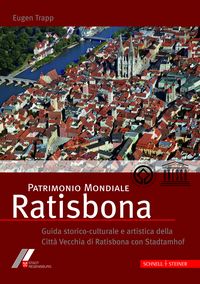 Produktbild: Patrimonio Mondiale Ratisbona