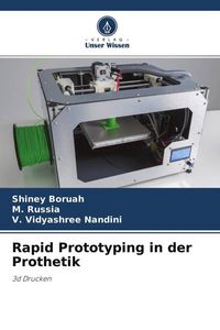 Produktbild: Rapid Prototyping in der Prothetik