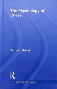 Produktbild: Gobet, F: The Psychology of Chess