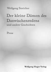 Produktbild: Der kleine D&auml;mon des Dazwischenredens und andere Geschichten
