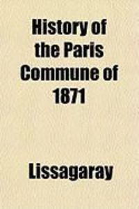 Produktbild: History of the Paris Commune of 1871