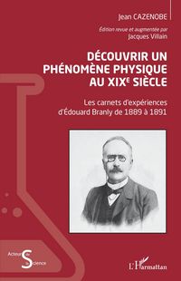 Produktbild: D&eacute;couvrir un ph&eacute;nom&egrave;ne physique au XIXe si&egrave;cle