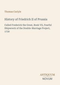Produktbild: History of Friedrich II of Prussia