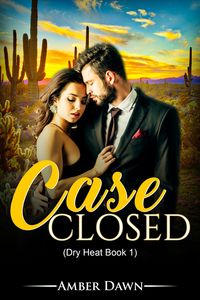 Produktbild: Case Closed (Dry Heat, #1)