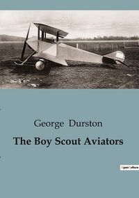 Produktbild: The Boy Scout Aviators