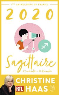 Produktbild: Sagittaire 2020 : du 22 novembre au 21 d&eacute;cembre