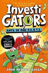 Produktbild: InvestiGators: Ants in Our P.A.N.T.S.
