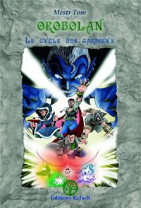 Produktbild: Le cycle des gardiens