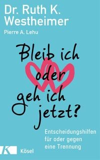 Produktbild: Bleib ich oder geh ich jetzt?