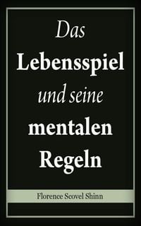 Produktbild: Das Lebensspiel und seine mentalen Regeln