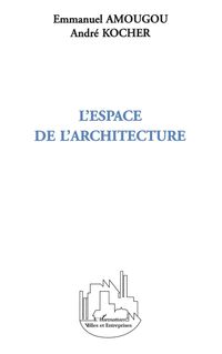 Produktbild: L'espace de l'architecture