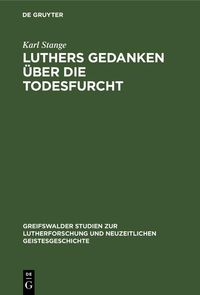 Produktbild: Luthers Gedanken &uuml;ber die Todesfurcht