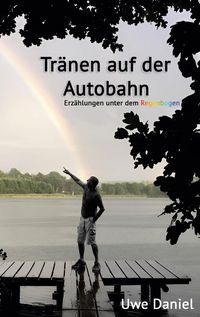 Produktbild: Tr&auml;nen auf der Autobahn