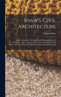 Produktbild: Shaw's Civil Architecture