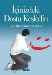 Produktbild: Icinizdeki Dostu Kesfedin