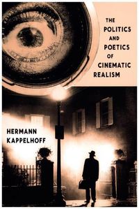 Produktbild: Kappelhoff, H: Politics and Poetics of Cinematic Realism